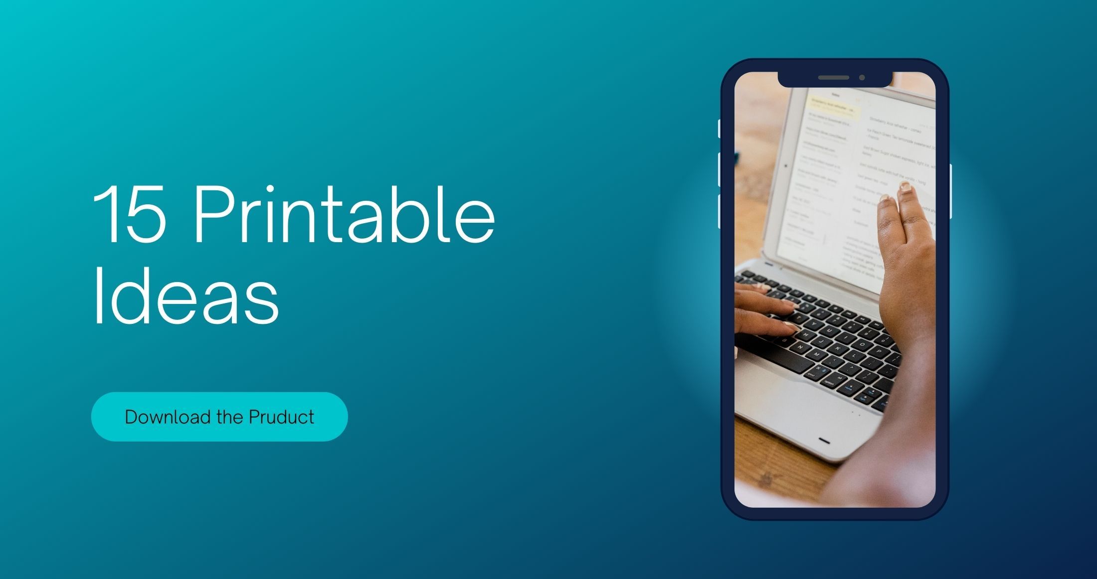 15 Printable Ideas to SELL