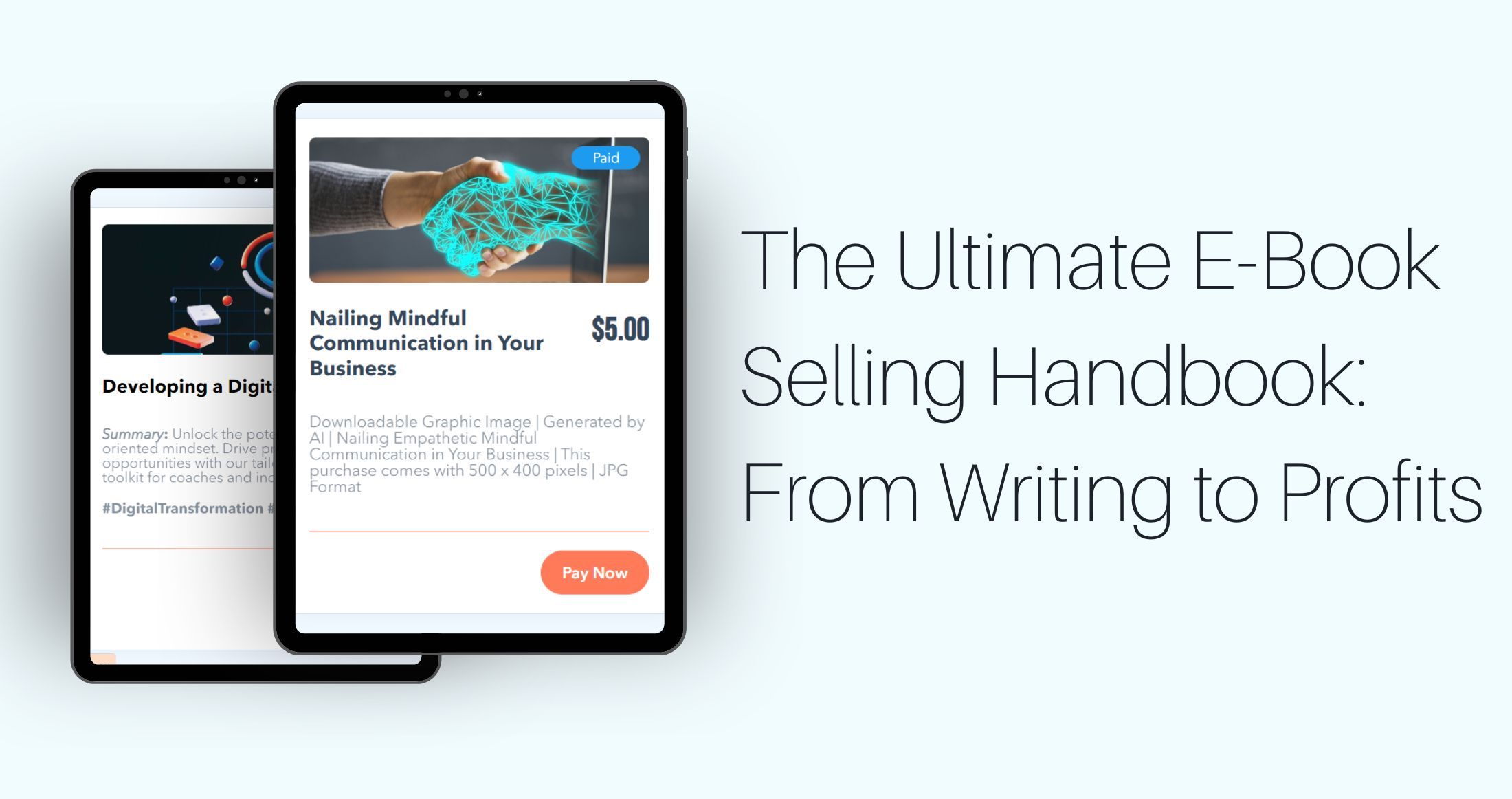 The Ultimate E-Book Selling Handbook: From Writing to Profits