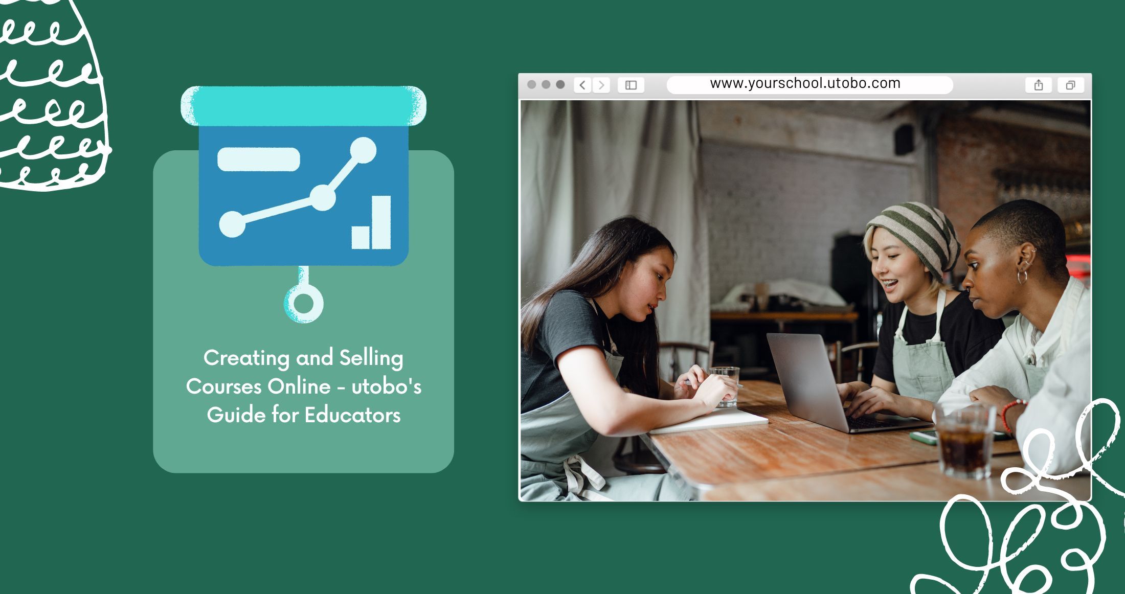 Creating and Selling Courses Online - utobo's Guide for Educators