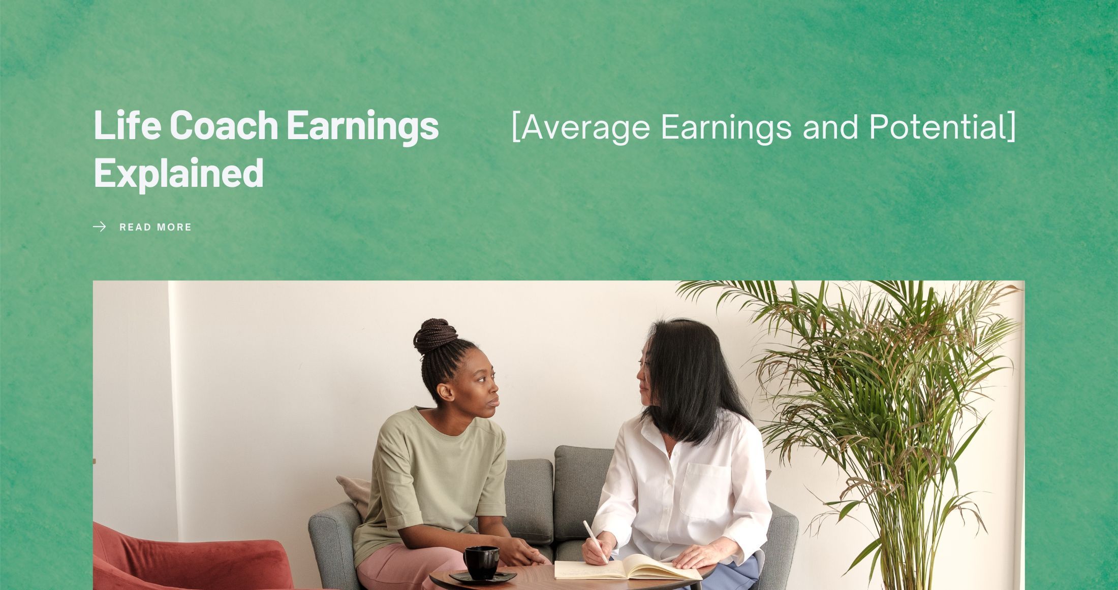 Life Coach Earnings Explained [Average Earnings and Potential]
