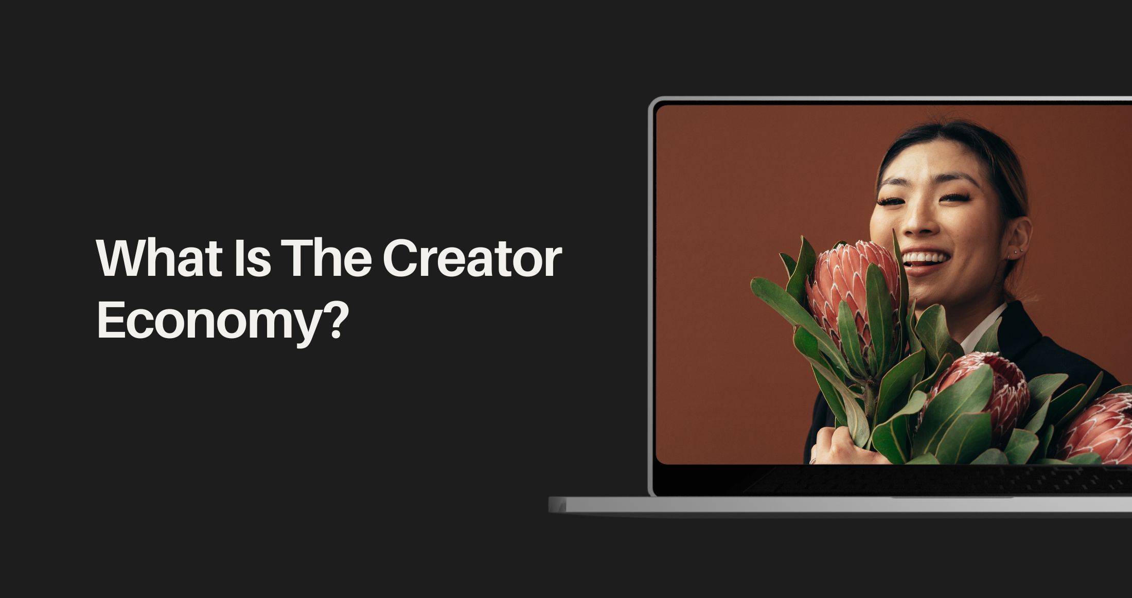 What Is The Creator Economy?