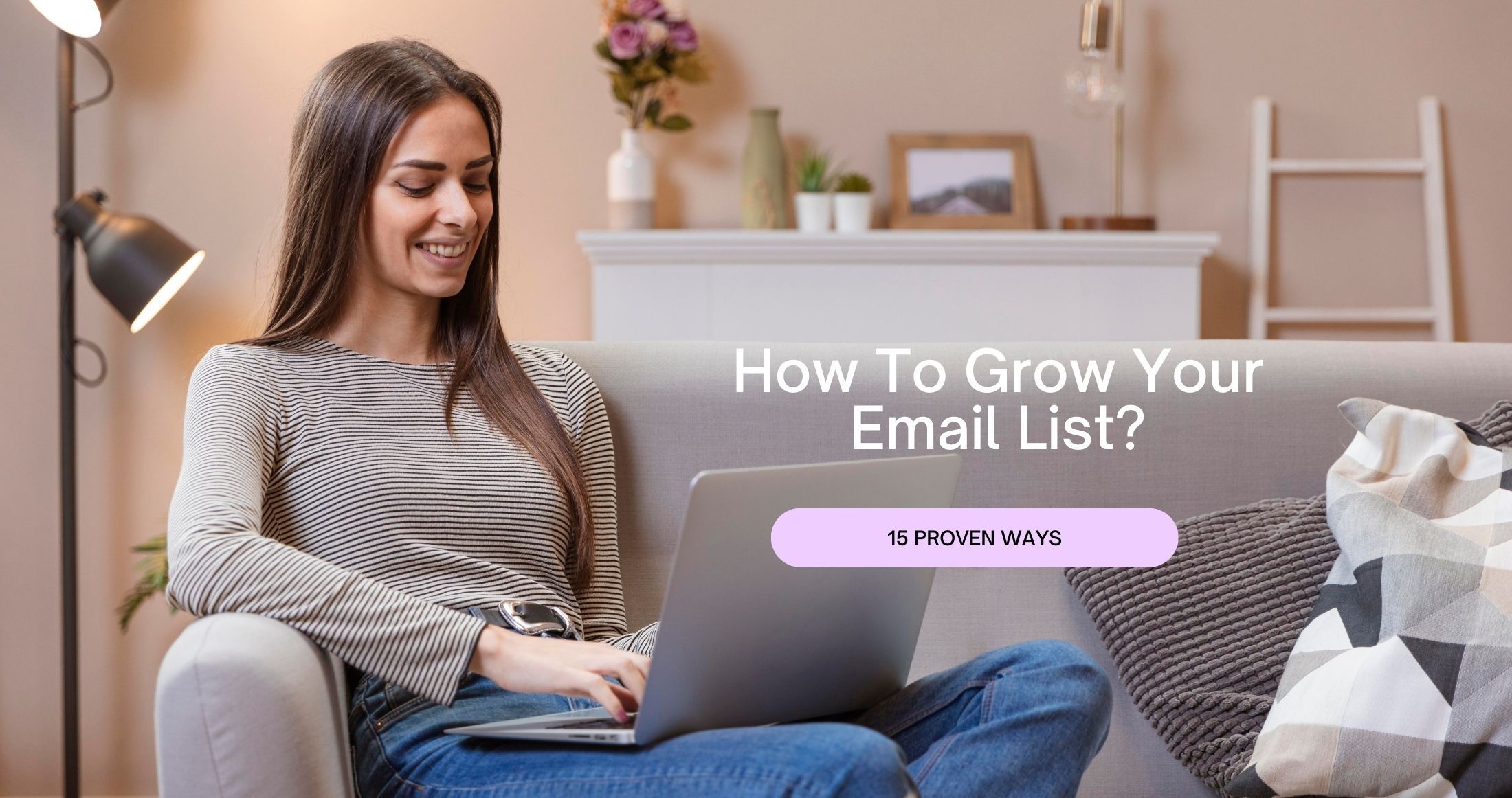 How to Skyrocket Your Email List: Friendly Tips and Tricks