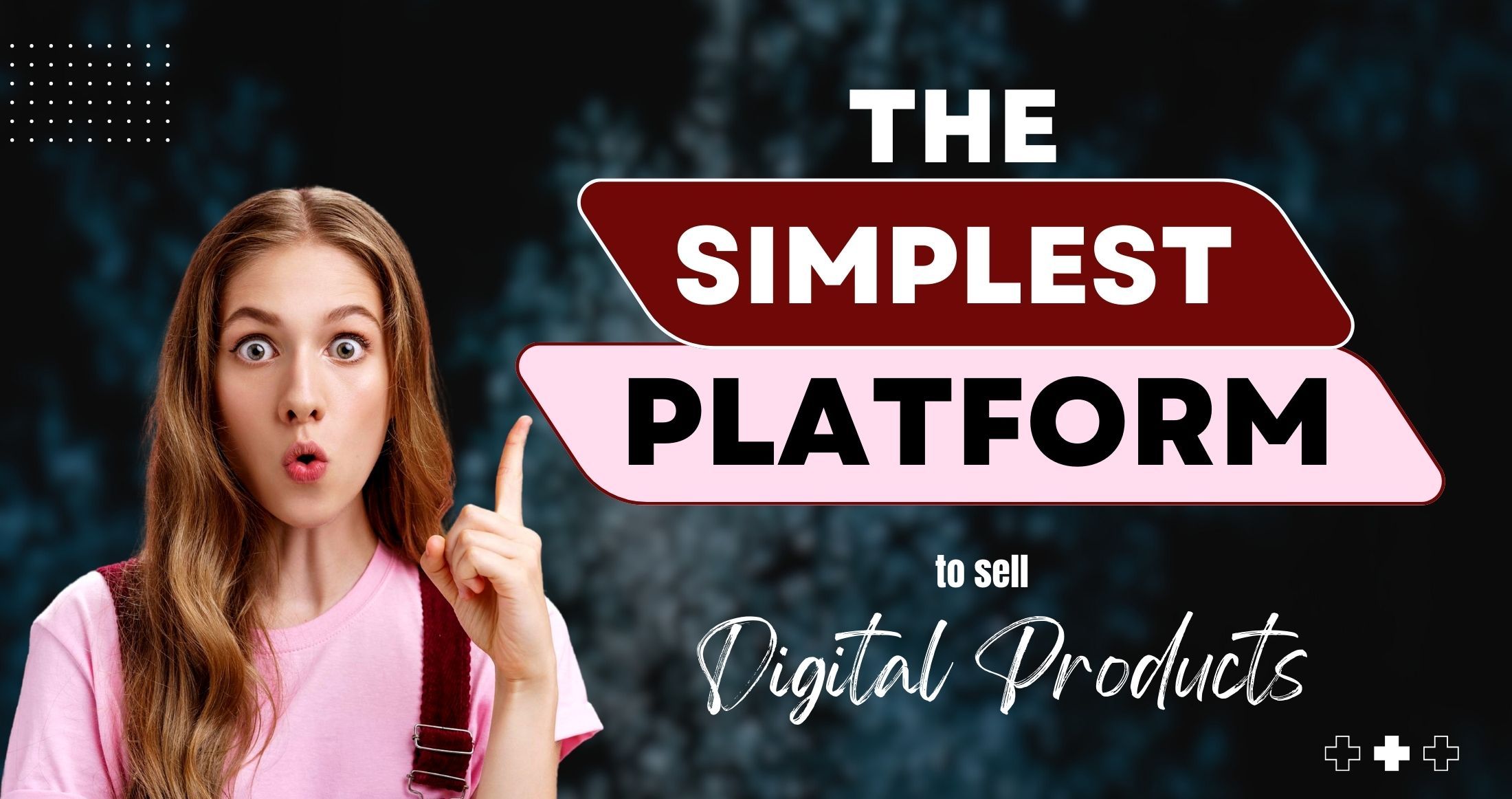 The simplest platform to sell Digital Products (+ Collect payments through an online store)