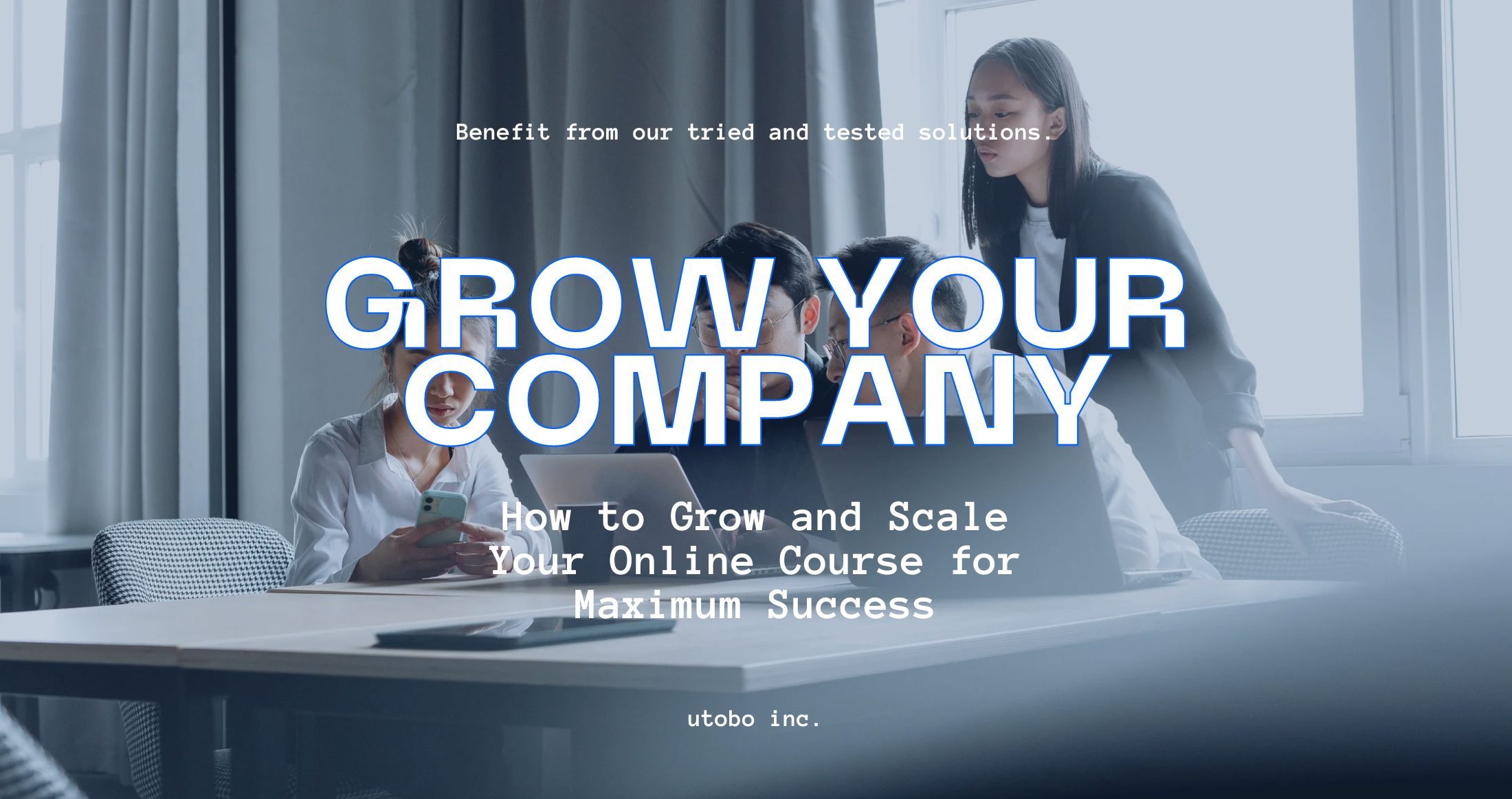 How to Grow and Scale Your Online Course for Maximum Success