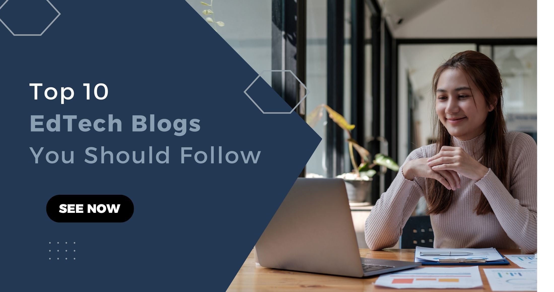 Top 10 EdTech Blogs You Should Follow