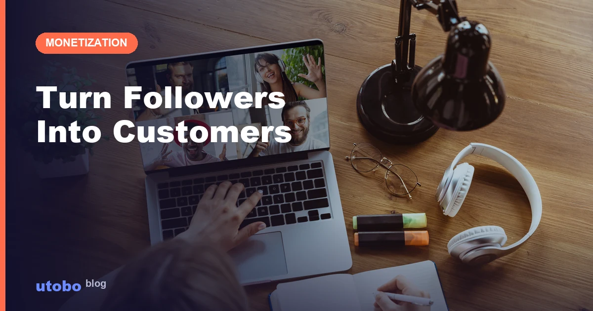 Turning Free Followers Into Paying Customers: A Funnel Guide